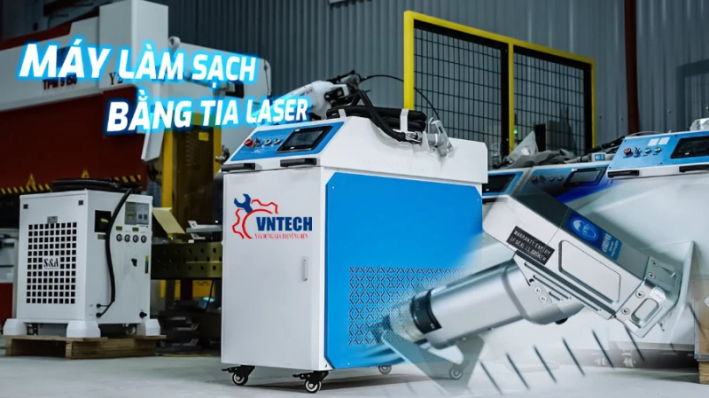Máy làm sạch bề mặt kim loại bằng laser VNTECH