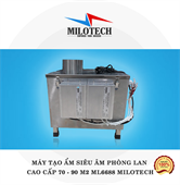 Máy tạo ẩm siêu âm phòng lan cao cấp 70 - 90 M2 ML6688 MILOTECH
