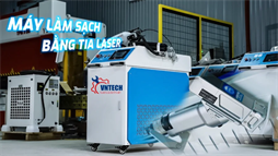Máy làm sạch bề mặt kim loại bằng laser VNTECH